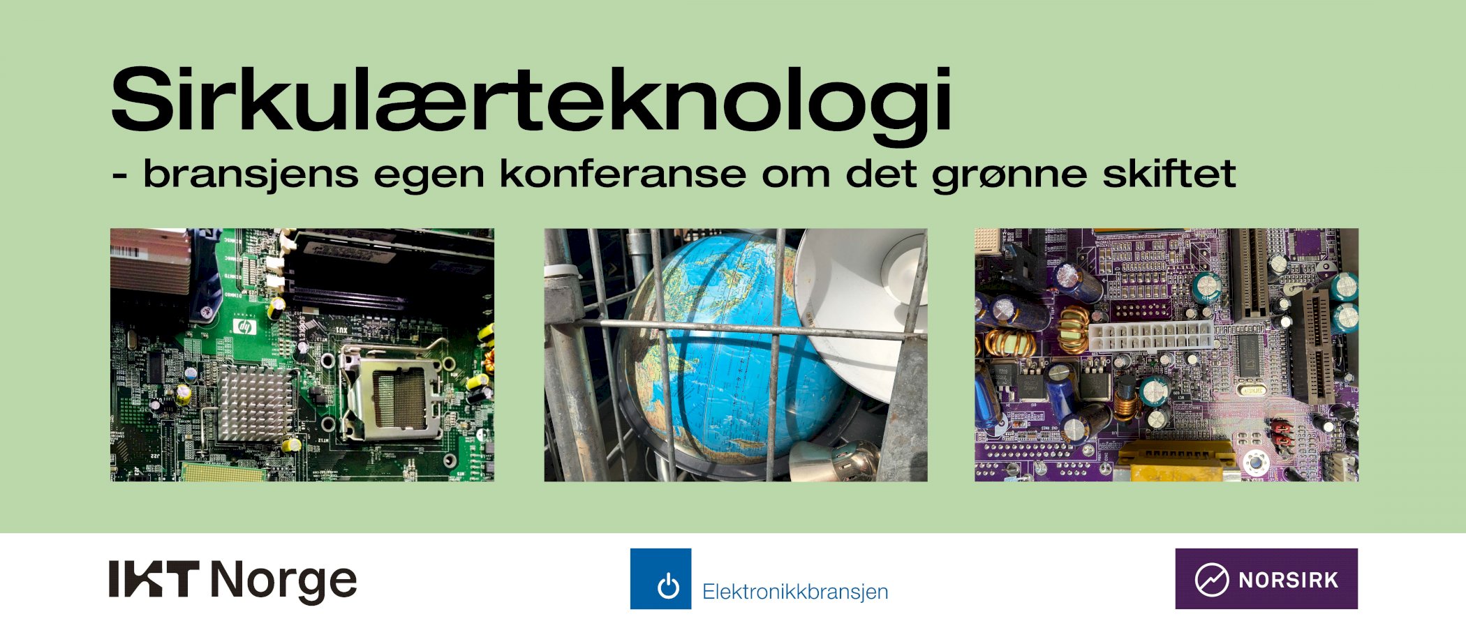 "Sirkulærteknologi - bransjens egen konferanse om det grønne skiftet "
