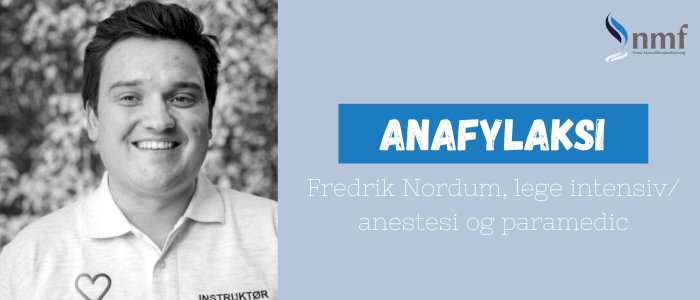Webinar, 17. November 2020: Anafylaksi og anafylaktisk sjokk