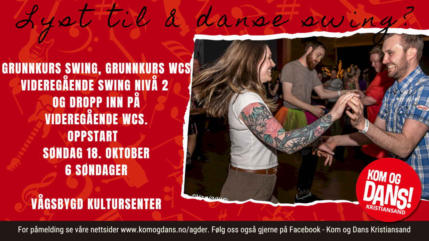 Swingkurs hos Kom og Dans Kristiansand i Vågsbygd kultursenter!