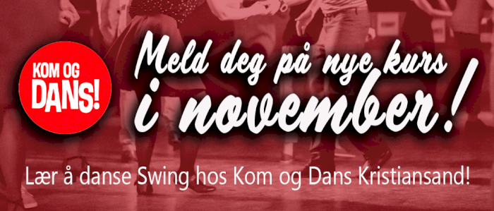 Swingkurs og West Coast Swing hos Kom og Dans Kristiansand på Nodeland!