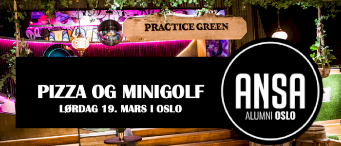 ANSA Alumni Oslo: Pizza og underground golf