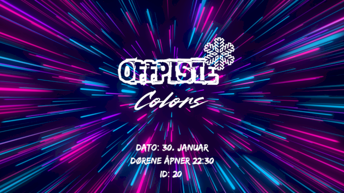 Offpiste Colors - Neon 30. Januar
