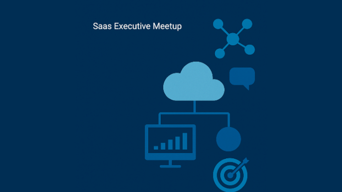 SAAS Executive meetup