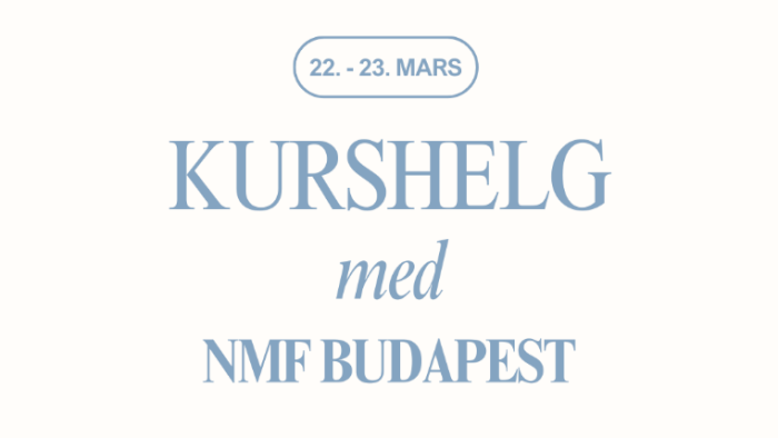 Kurshelg Budapest Nmf x SLF 22.-23. mars 2025
