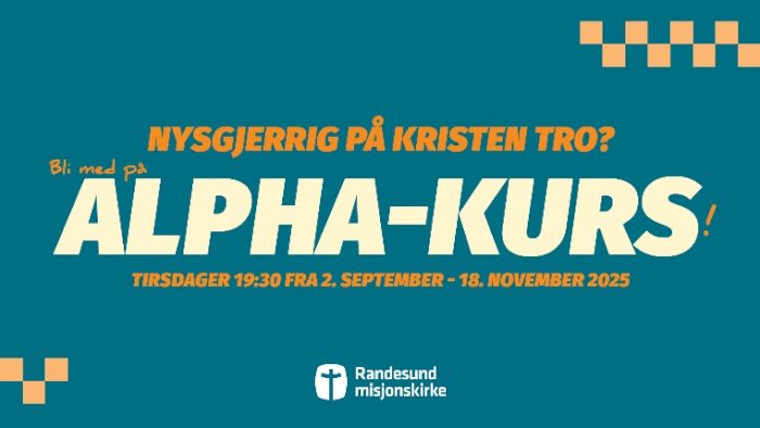 Alpha-kurs i Randesund misjonskirke - Høsten 2025