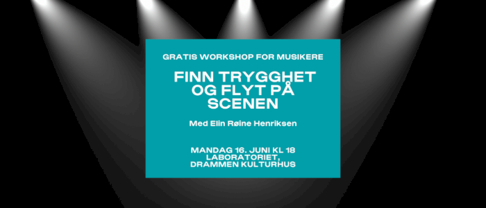 Workshop: Finn trygghet og flyt på scenen