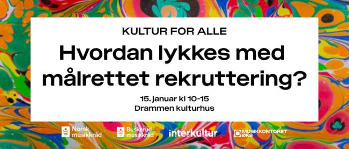 Kultur for alle: Hvordan lykkes med målrettet rekruttering?
