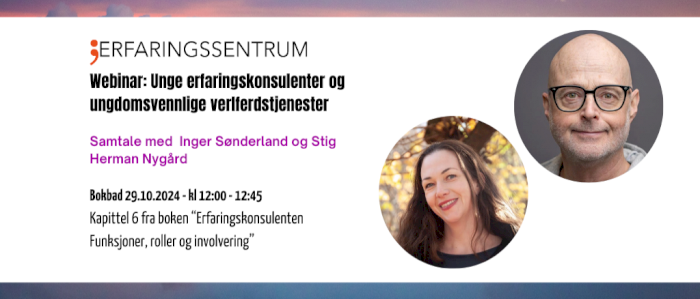 Bokbad! "Unge erfaringskonsulenter og ungdomsvennlige velferdstjenester " Samtale med forfatterne