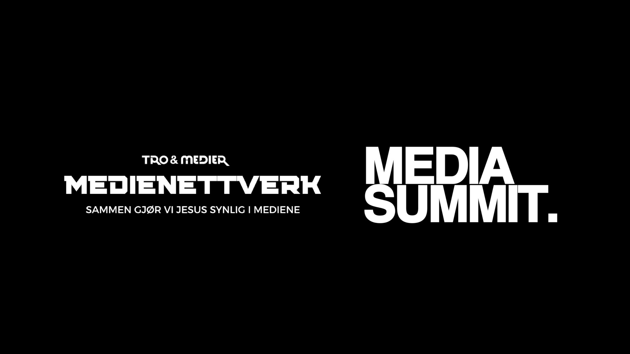 Tro & Mediers medienettverk og Media Summit