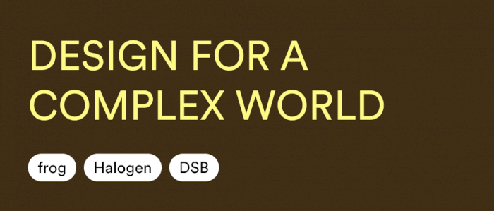 Frog Design Meetup Meetup Nº 153 – Design for a Complex World with frog, Halogen and DSB ...