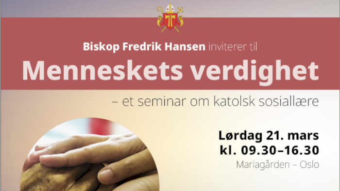 Menneskets verdighet – et seminar om katolsk sosiallære