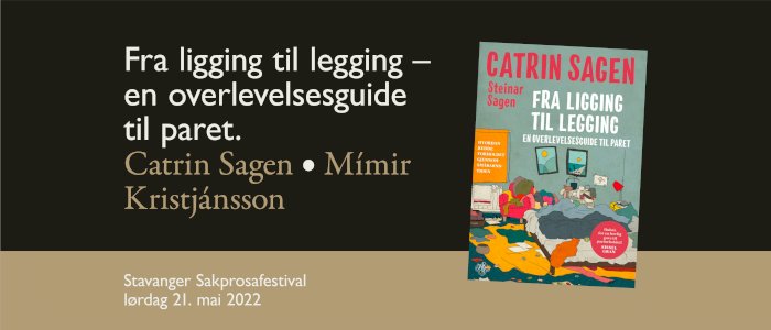 Stavanger Sakprosafestival: Fra ligging til legging – en overlevelsesguide til paret