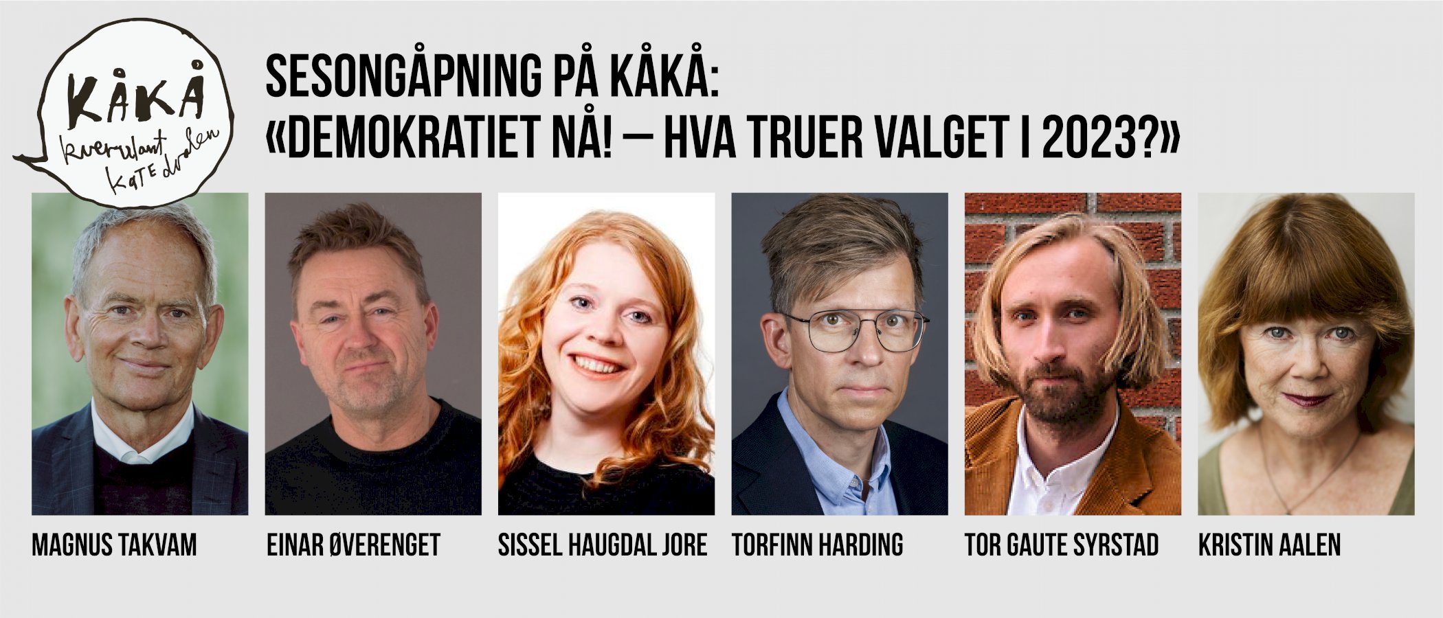 Sesongåpning på KÅKÅ: «Demokratiet nå! – hva truer valget i 2023?»