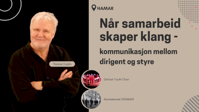 Når samarbeid skaper klang - kommunikasjon mellom dirigent og styre (Hamar)