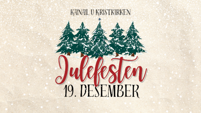 Kanal U Julefesten 2025