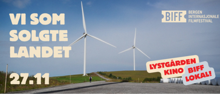 Lystgården Kino x BIFF Lokal: Vi som solgte landet