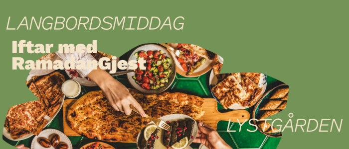 Iftar med RamadanGjest 🧆🥗🌙 Langbordsmiddag på Lystgården
