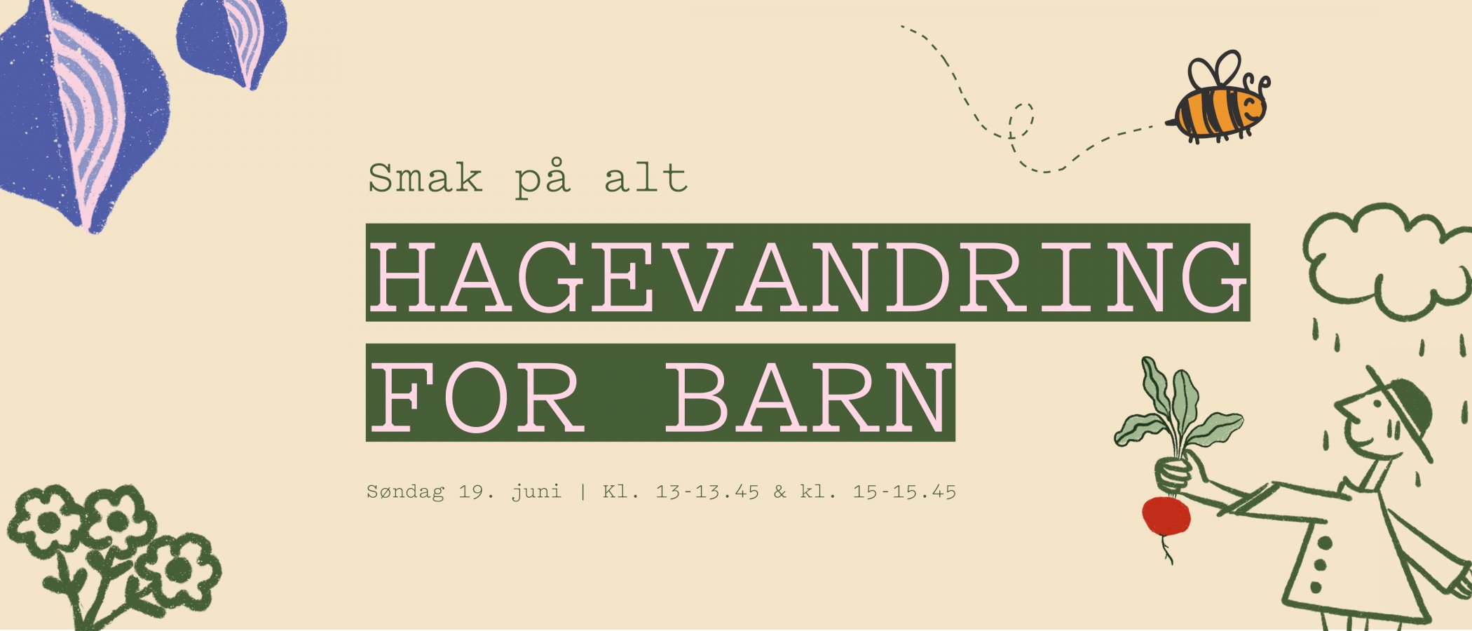 SMAK PÅ ALT: Hagevandring for barn