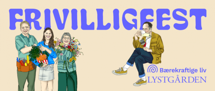 Fest for frivillige i Lystgården og Bærekraftigeliv Landås