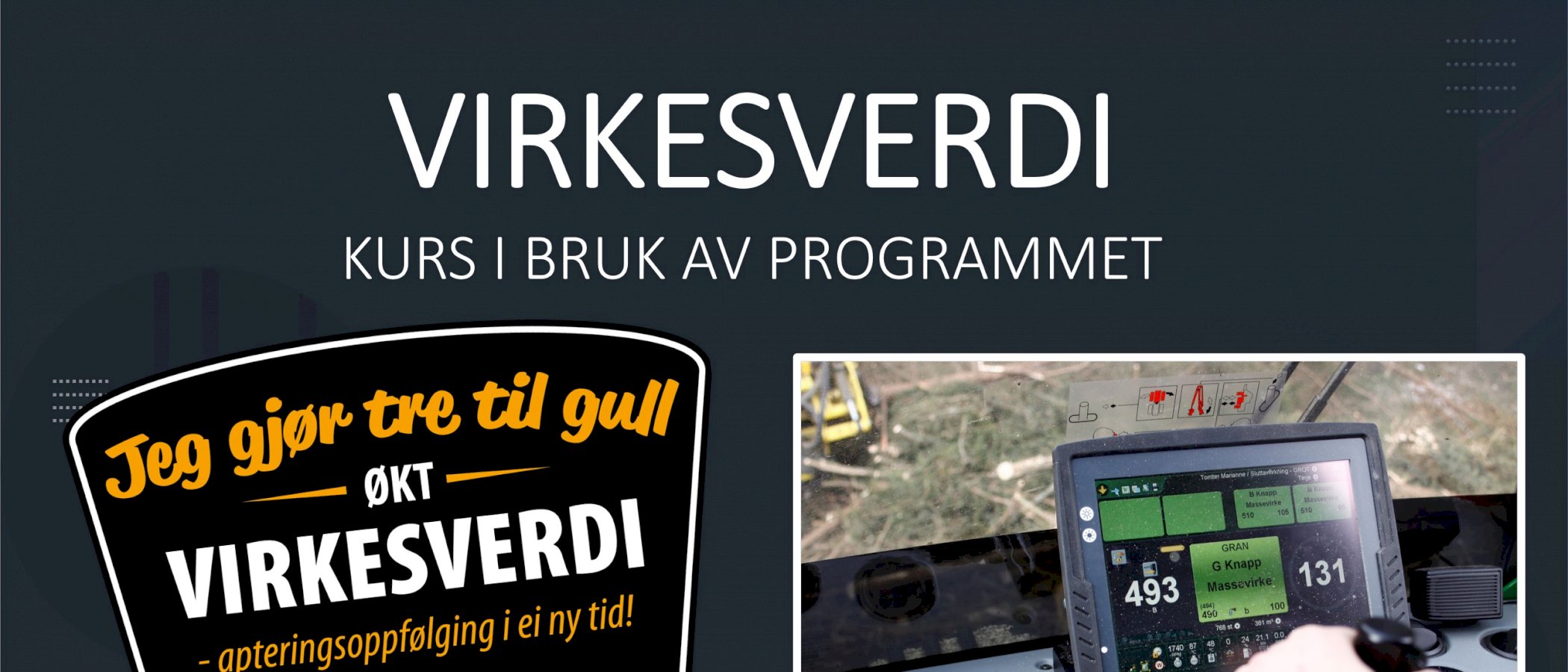 Kurs i bruk av programmet Virkesverdi