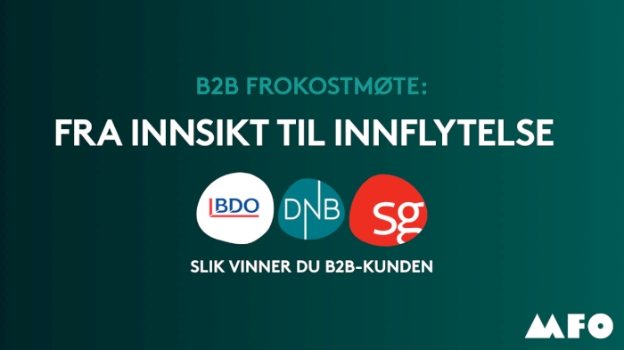 Frokostmøte: Fra innsikt til innflytelse – slik vinner du B2B-kunden