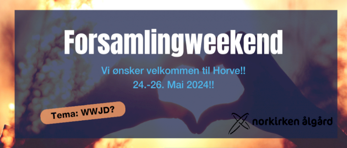 Forsamlingsweekend 2024