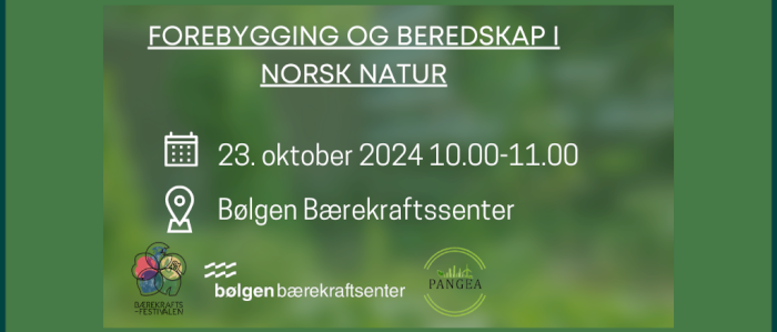 Forebygging og beredskap i norsk natur