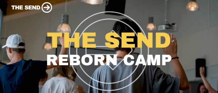 The Send Reborn Camp
