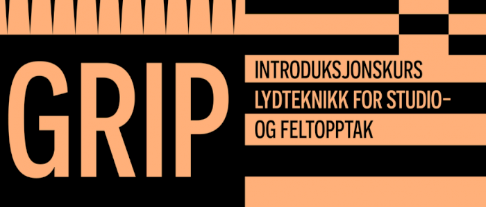 GRIP vår 2025 - Introduksjonskurs i lydteknikk (norsk)