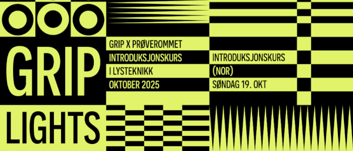 GRIP høst 2026 Introduksjonskurs i lysteknikk (norsk)