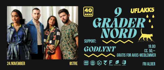 9 grader nord + supp: Godlynt / fri alder/ UFLAKKS x AKKS40