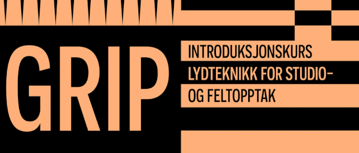 GRIP høst 2024 - Introduksjonskurs i lydteknikk (norsk)