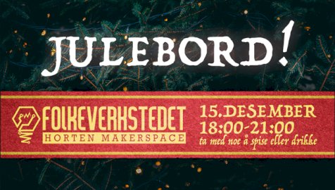 Kansellert: Horten Folkeverksted julebord