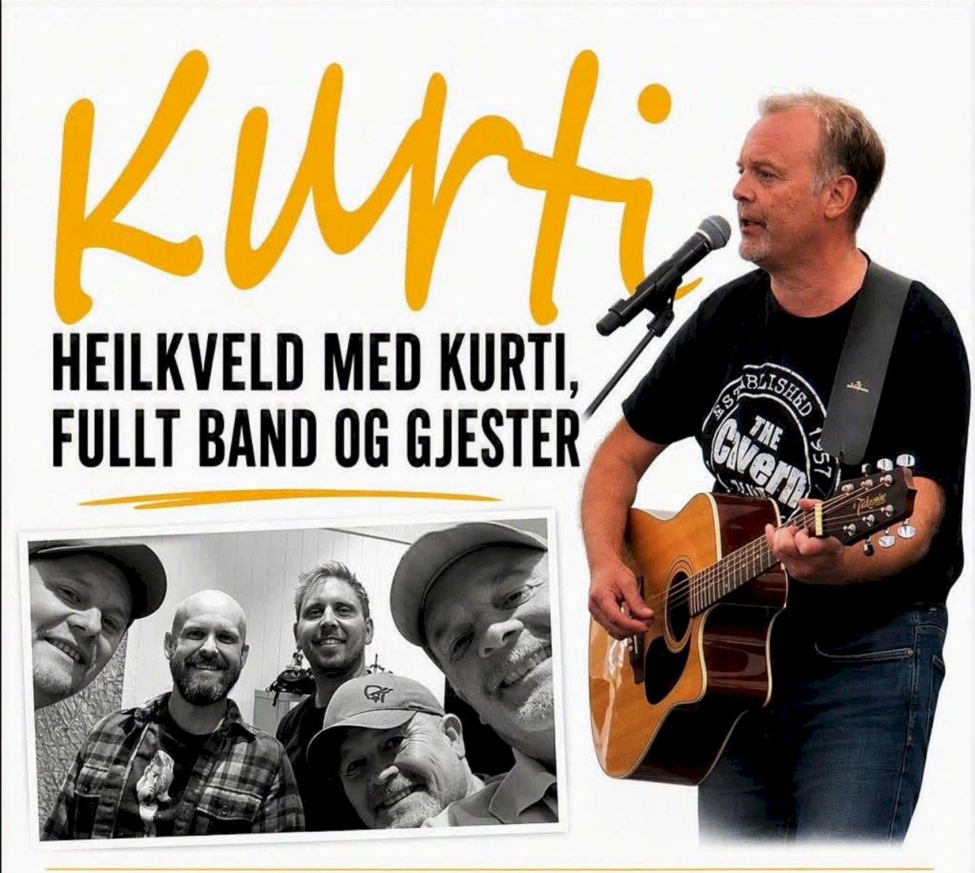 Heilkveld med Kurti, fullt band og gjester!
