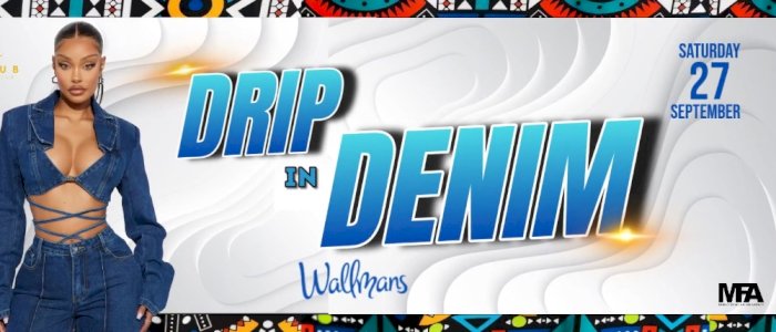 Club Afrique presents DRIP IN DENIM