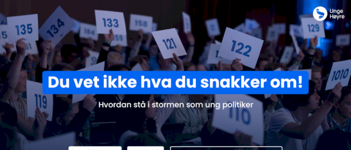 "Du vet ikke hva du snakker om!" - Hvordan stå i stormen som ung politiker