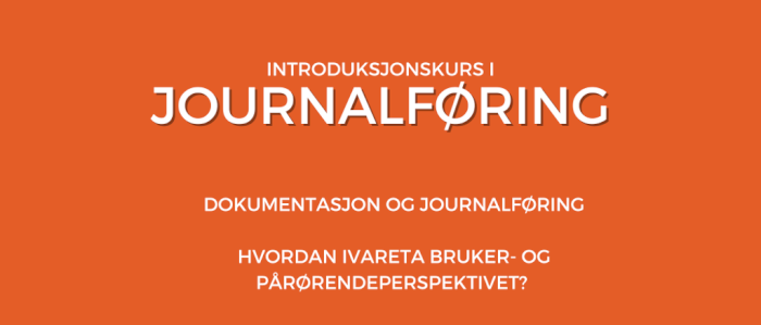 Kurs: Introduksjon til journalføring