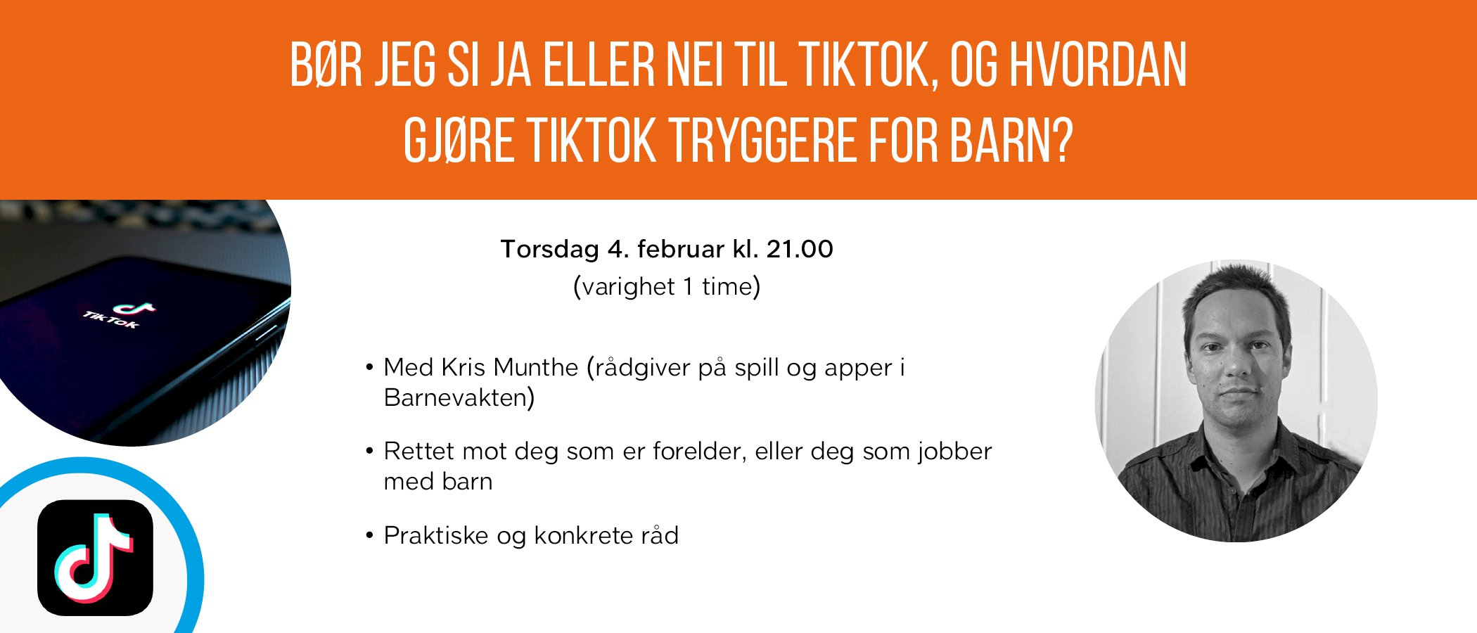 Bør jeg si ja eller nei til Tiktok, og hvordan gjøre Tiktok tryggere for barn?