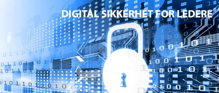 DIGITAL SIKKERHET FOR LEDERE (KVELDSSAMLING)