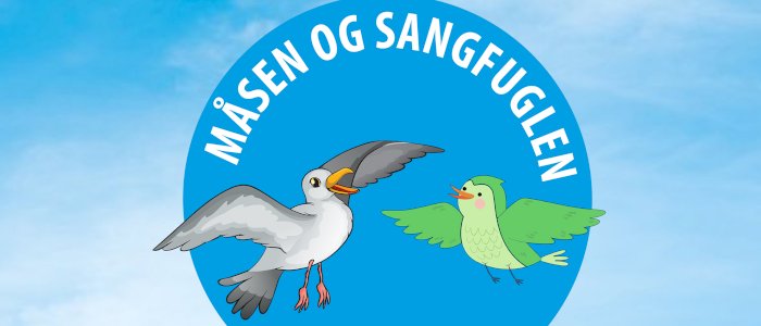 Familieteater - Måsen og Sangfuglen, Den store fortellingen