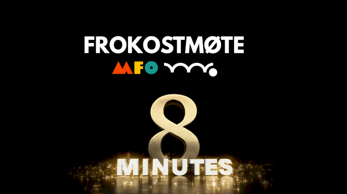 Frokostmøte: 8 minutes - Brannfakkel!