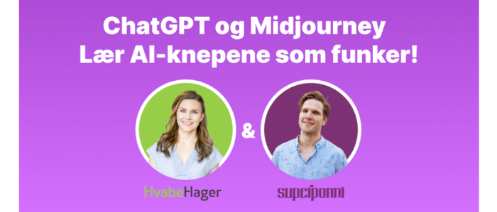 ChatGPT og Midjourney - lær AI-knepene som funker!