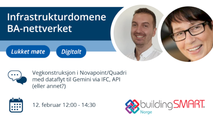 Infrastrukturdomene møte - Vegkonstruksjon i Novapoint/Quadri med dataflyt til Gemini via IFC, API