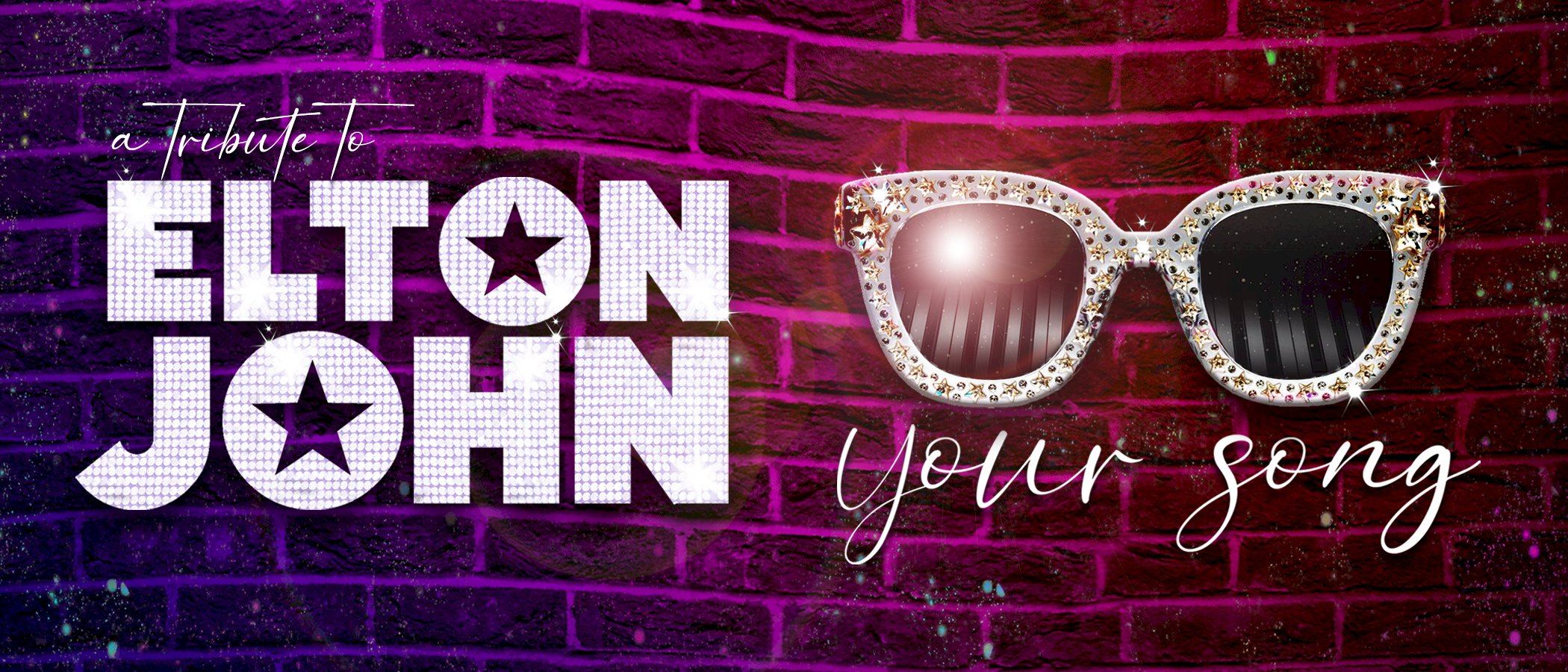 Your Song - a tribute to Elton John