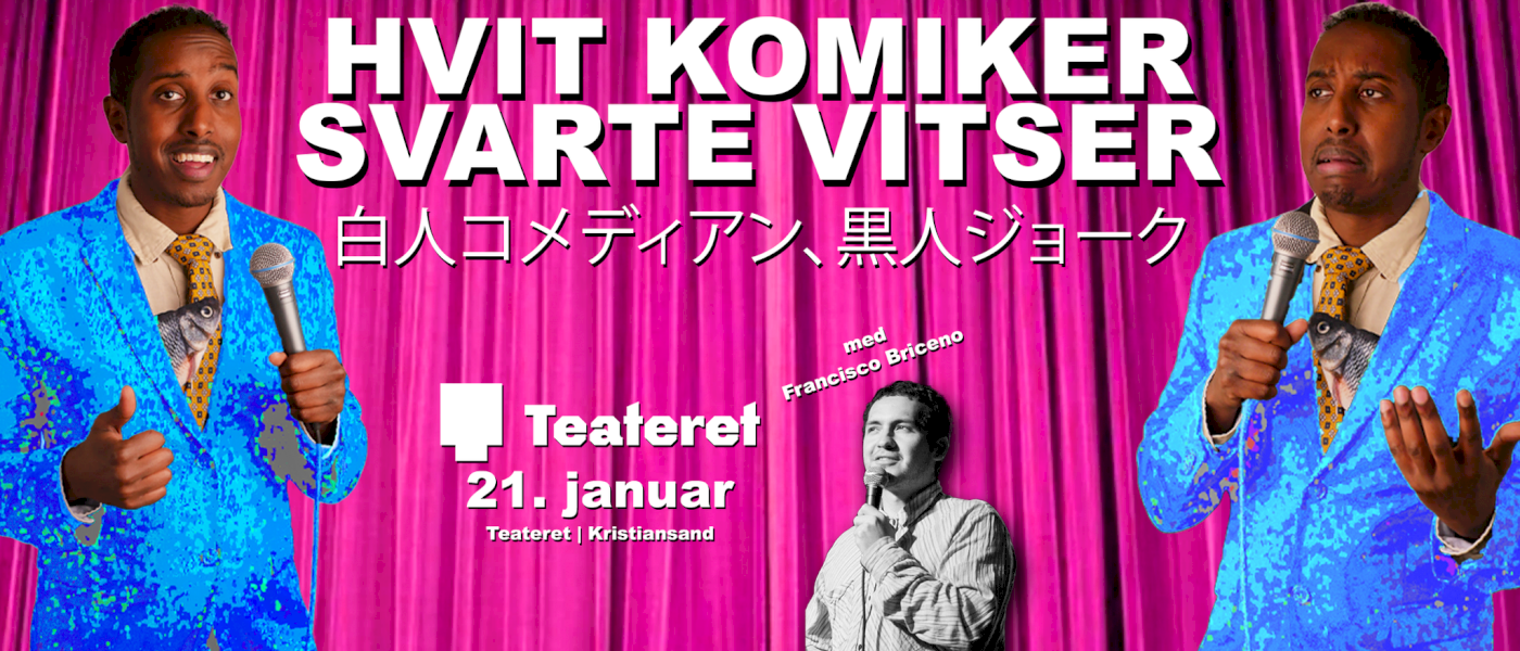EKSTRASHOW!!! Ahmed Mamow “hvit komiker, svarte vitser”