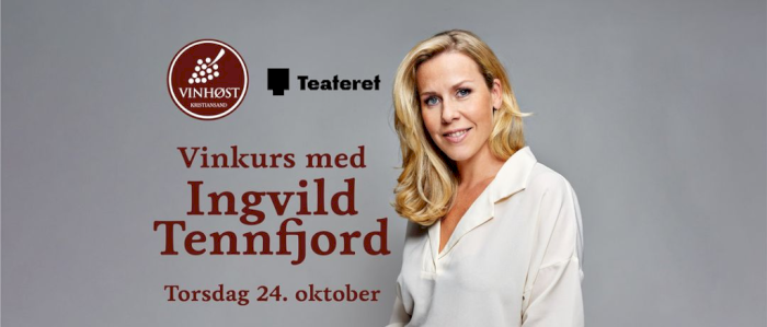 Vinkurs med Ingvild Tennfjord – Smaken av Høst UTSOLGT!