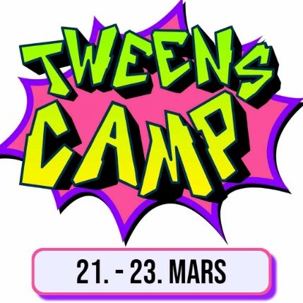 Tweens Camp 21 - 23 mars 2025