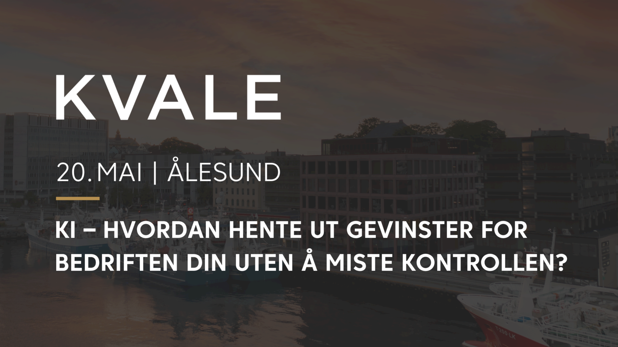 Kvalemorgen: KI - Hvordan hente ut gevinster for bedriften din uten å miste kontrollen?