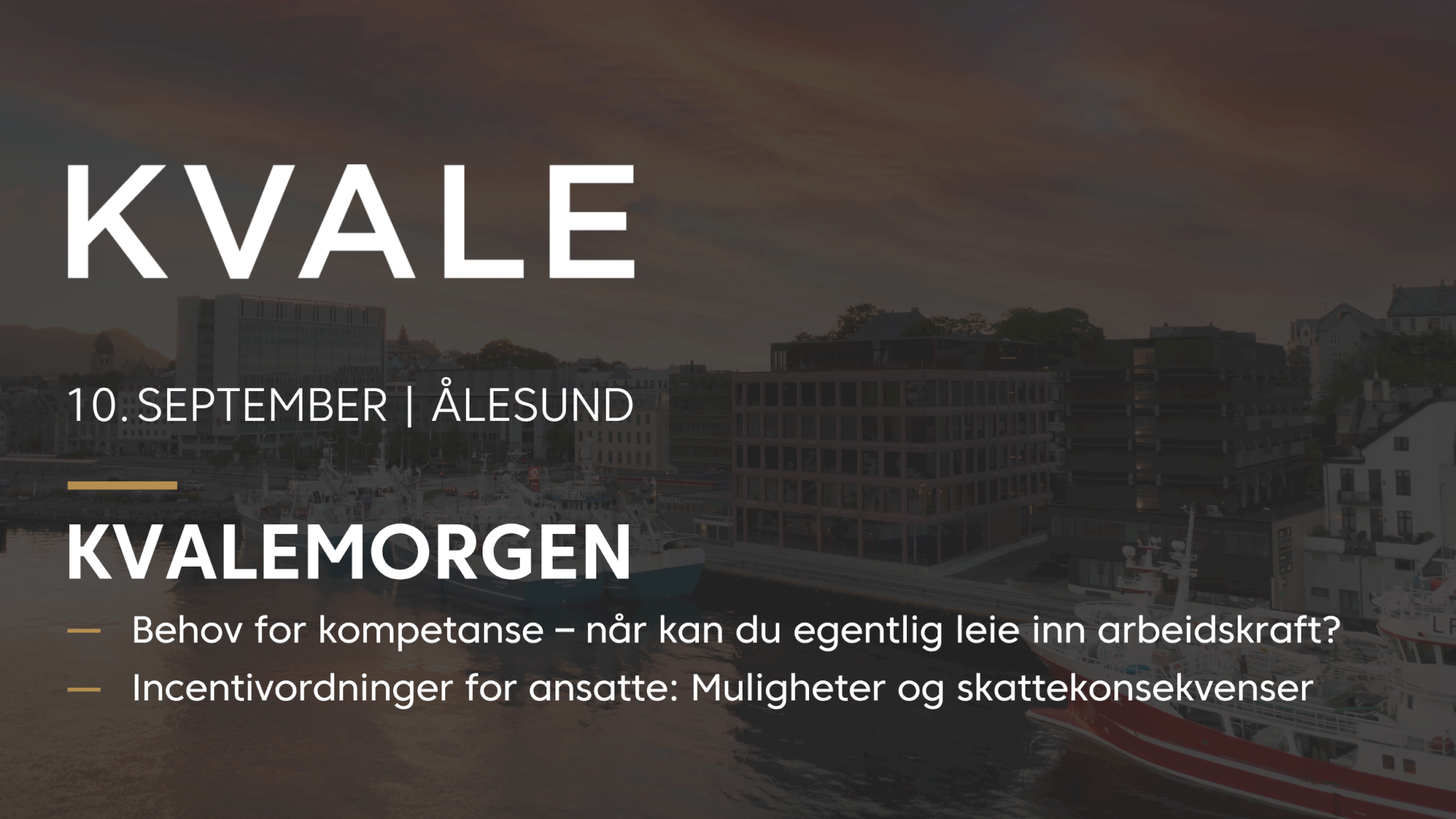 Kvalemorgen i Ålesund 10. september