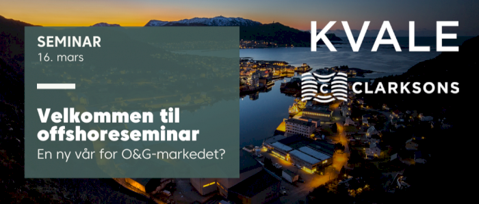 Velkommen til offshoreseminar: En ny vår for O&G-markedet?